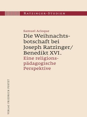 cover image of Die Weihnachtsbotschaft bei Joseph Ratzinger/Benedikt XVI.